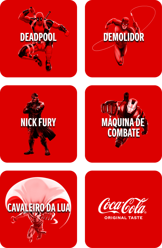 Mosaico de seis quadrados vermelhos com personagens da Marvel em seu interior, Deadpool, Elektra, Colossus e Super Skrull. No último quadrado, no canto inferior direito, há o logotipo da Coca-Cola e o texto “Original Taste”.