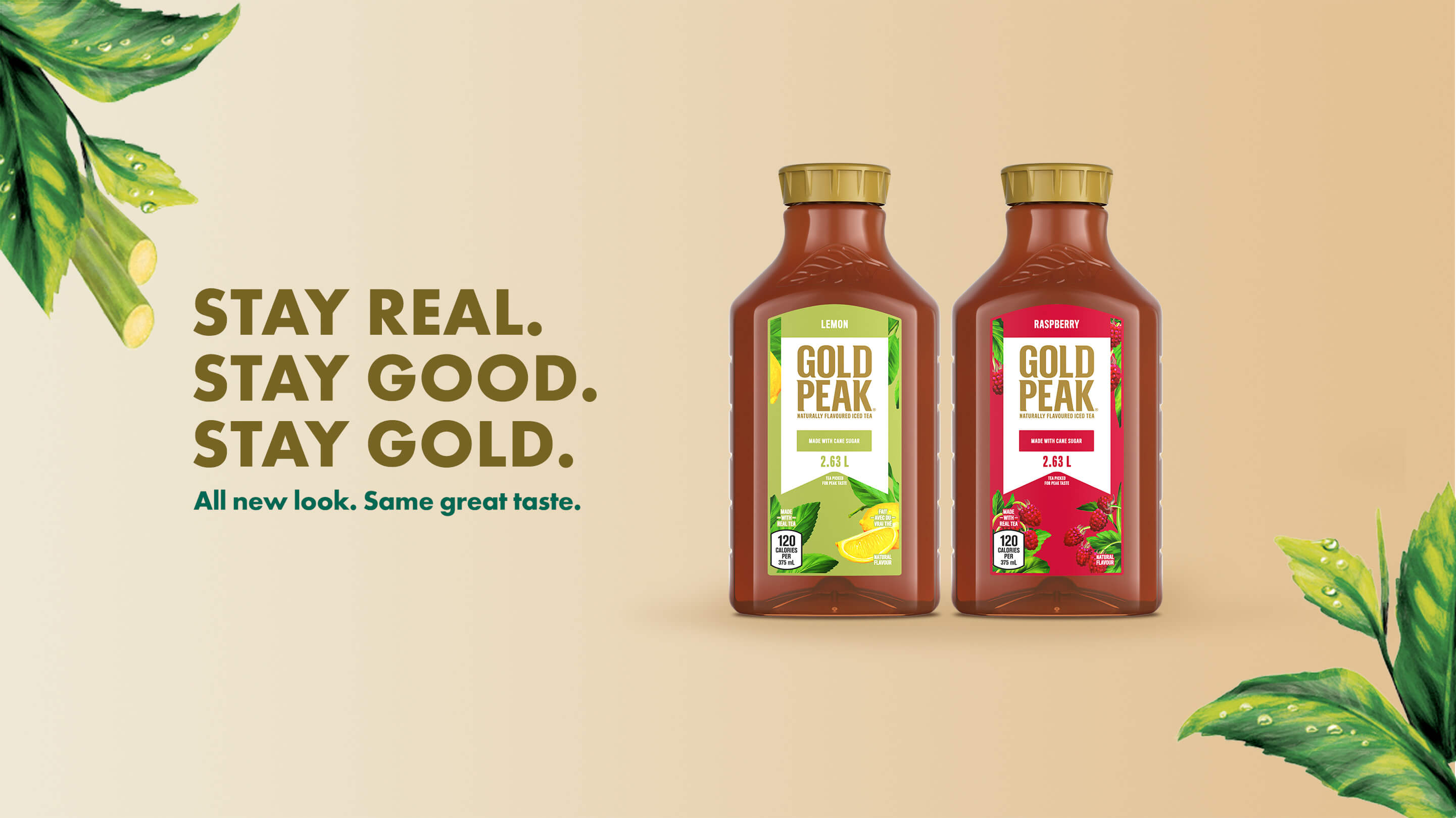 Gold Peak. Stay real. Stay good. Stay gold. All new look. Same great taste.