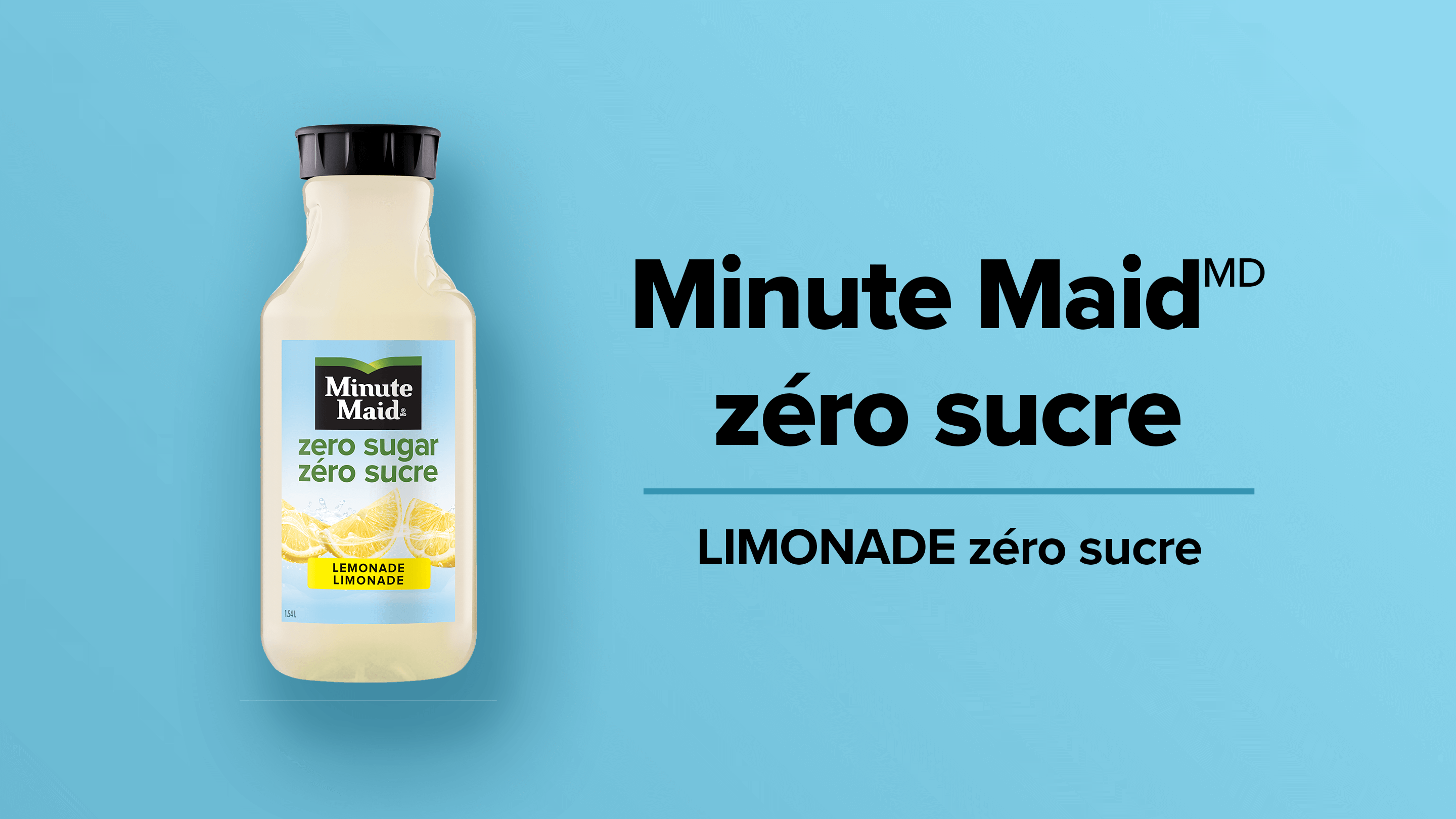 Minute Maid Zéro Sucre. Limonade Zéro Sucre.