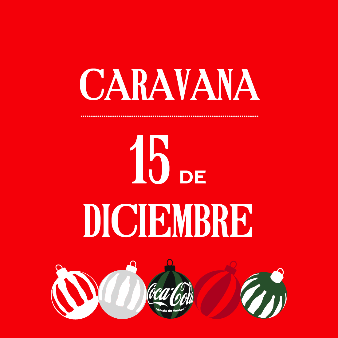 Tarjeta con fondo rojo con la inscripción Caravana 15 de Diciembre