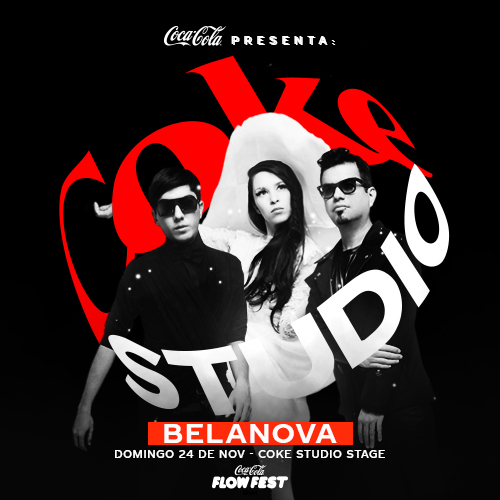 El logo de Coke Studio rodea la fotografía del grupo musical Belanova. En la parte superior, el texto "Coca-Cola presenta:" y en la parte inferior el logo de Coca-Cola Flow Fest