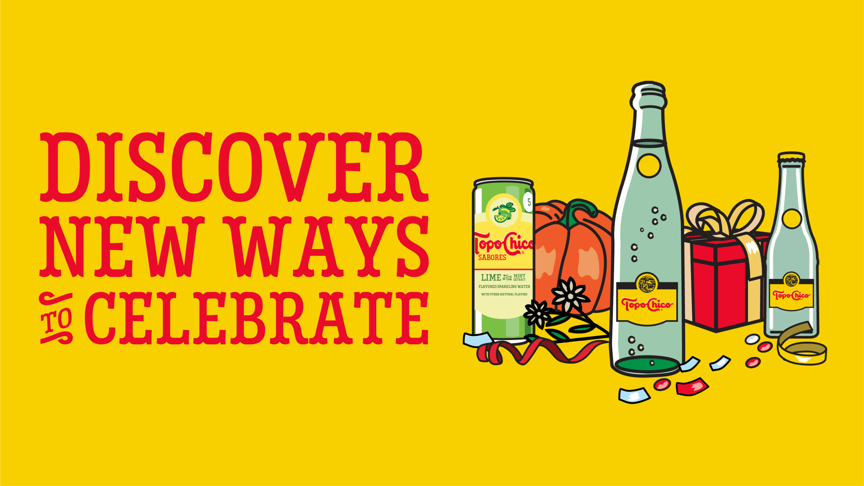 discover new ways to celebrate