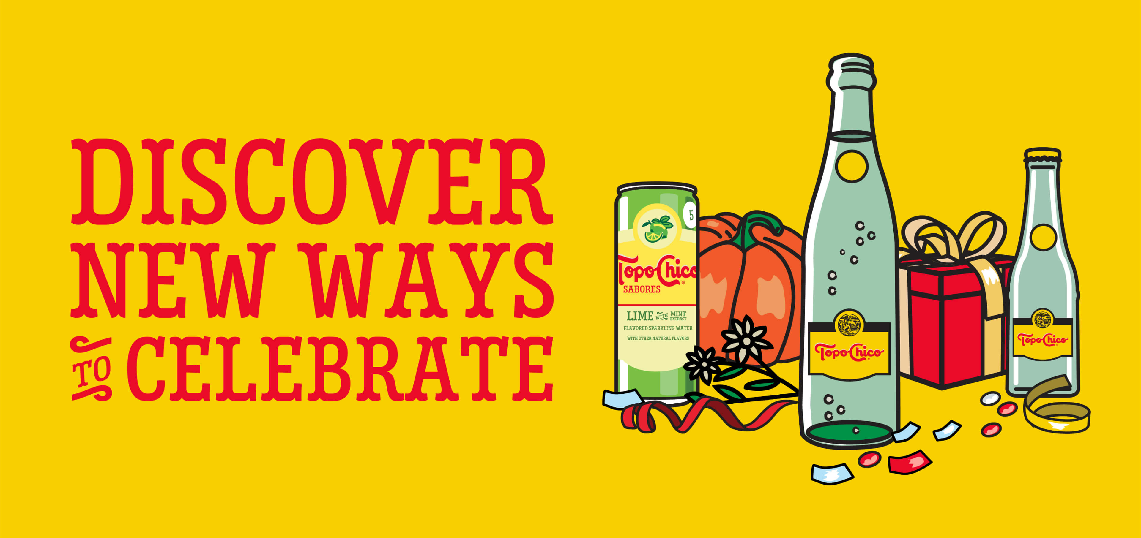 Discover new ways to celebrate with Topo Chico