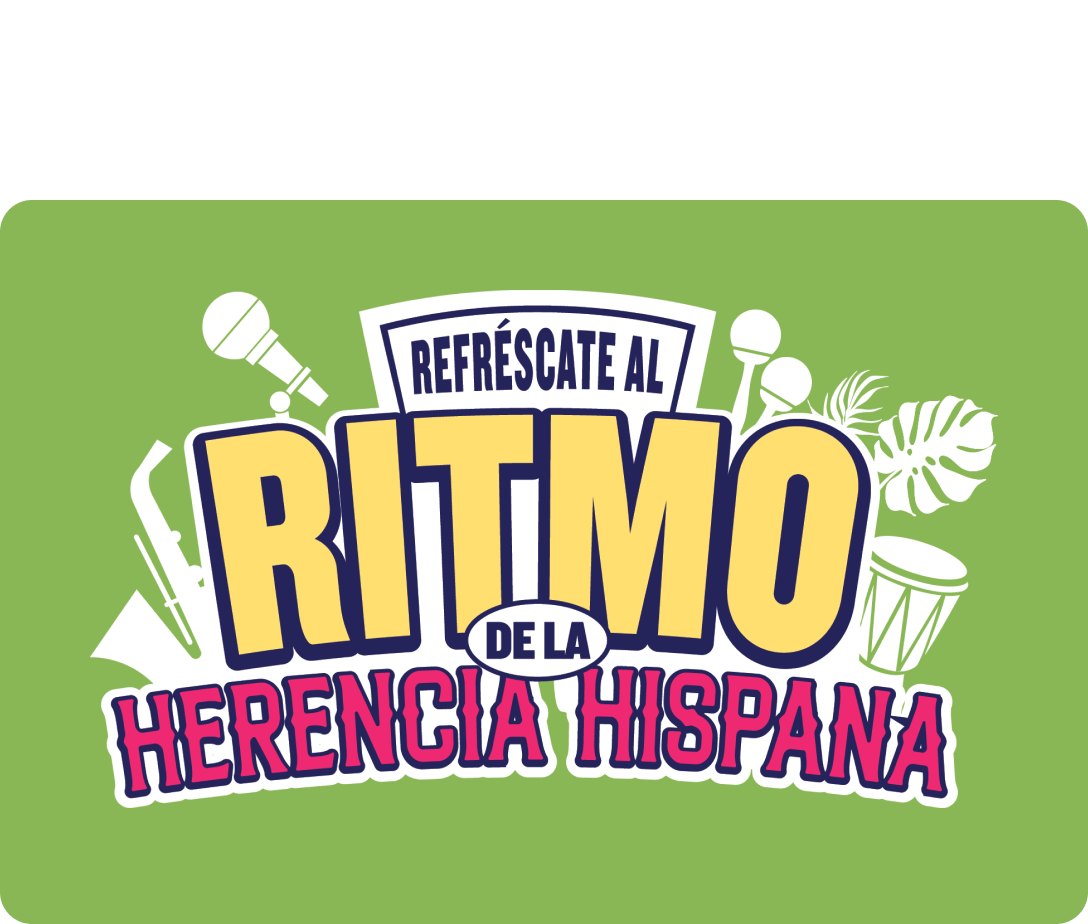 refrescate al ritmo de la herencia hispana